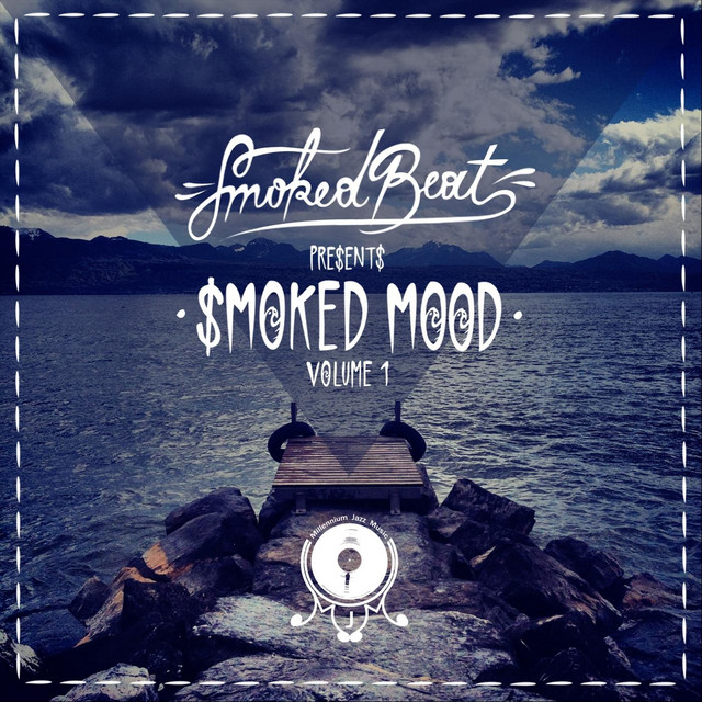 Smoked Mood, Vol. 1 cover art