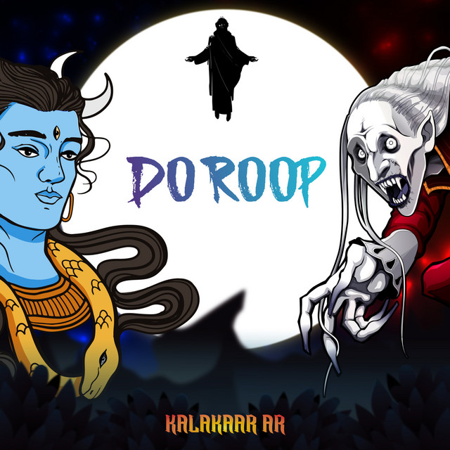 Do Roop - EP by Kalakaar AR | Spotify