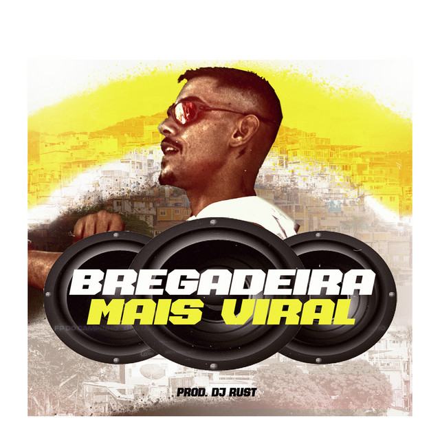 Bregadeira Mais viral