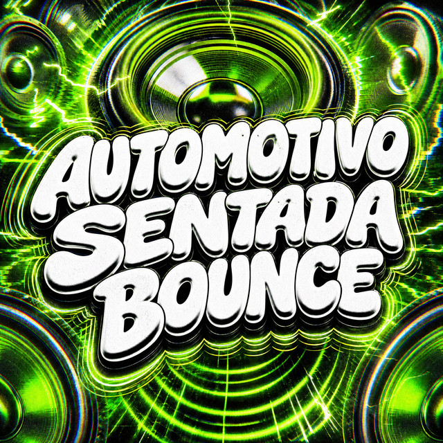 Automotivo Sentada Bounce album image