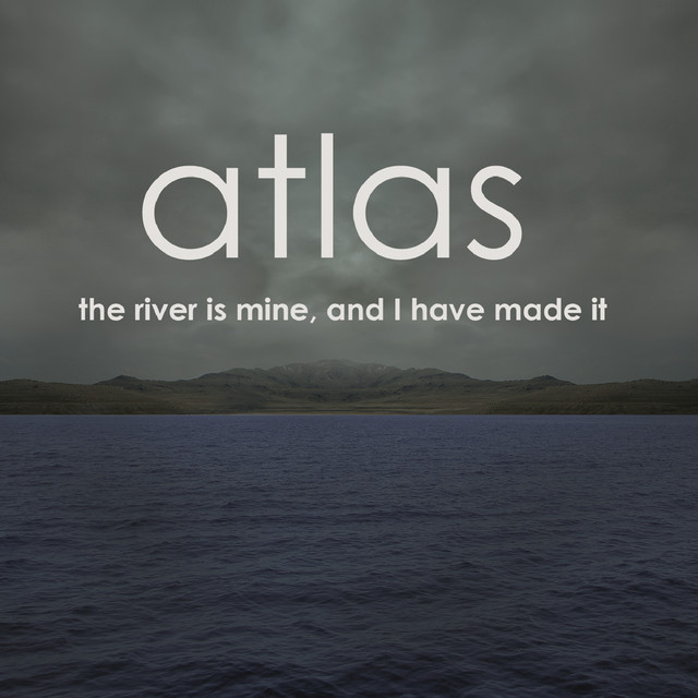 The River Is Mine, And I Have Made It cover art