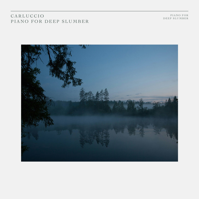 Piano for Deep Slumber album image