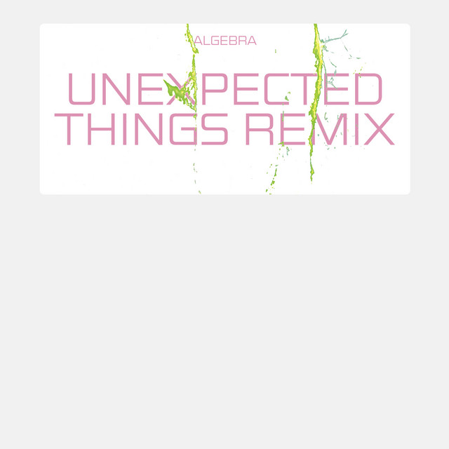 Unexpected Things - Cabanne Remix