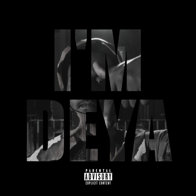 I'M DEYA