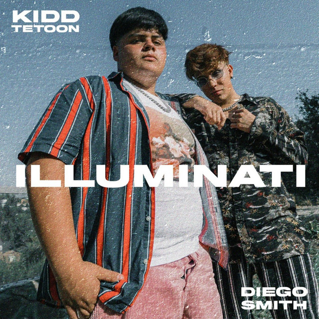 Kiddtetoon & Diego Smith - Illuminati