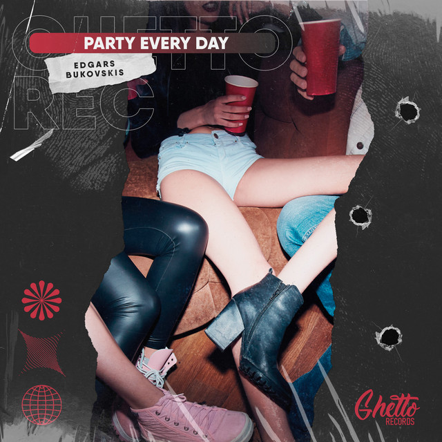 Обкладинка: Party Every Day — Edgars Bukovskis