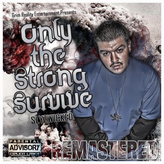 Only the Strong Survive (Remastered) cover art