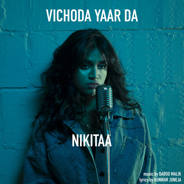 Обкладинка: Vichoda Yaar Da — Nikita