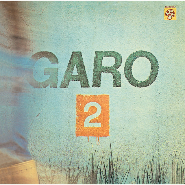 GARO 2 - Album by Garo | Spotify