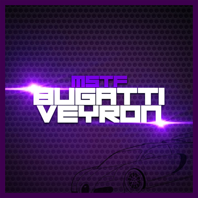 Bugatti veyron song