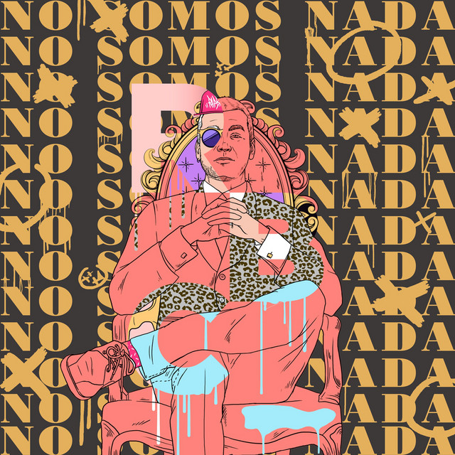 No Somos Nada