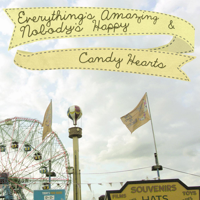 Everything's Amazing & Nobody's Happy cover art