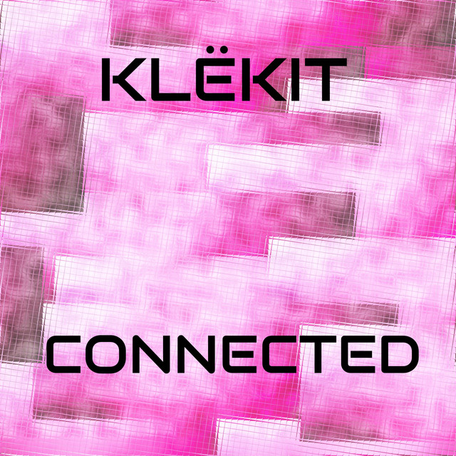 Обкладинка: Connected — KLËKIT