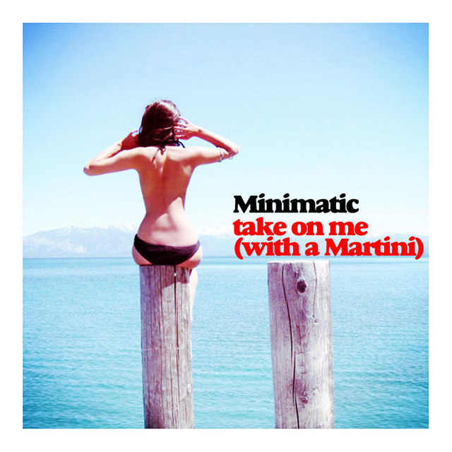 Take On Me (With A Martini) - Single