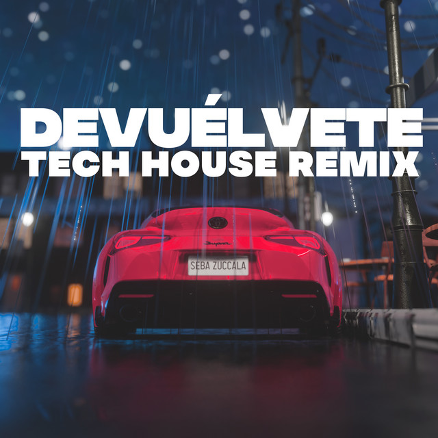 Devuelvete (Tech House) - Remix