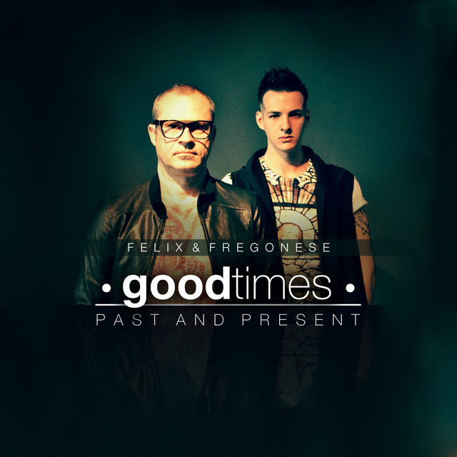 Good Times (Past and Present) cover art