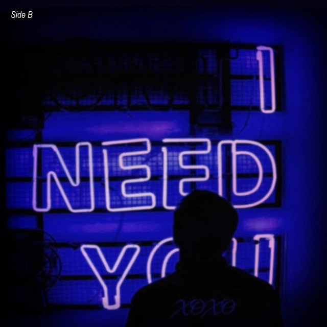 I Need You (Side B) cover art