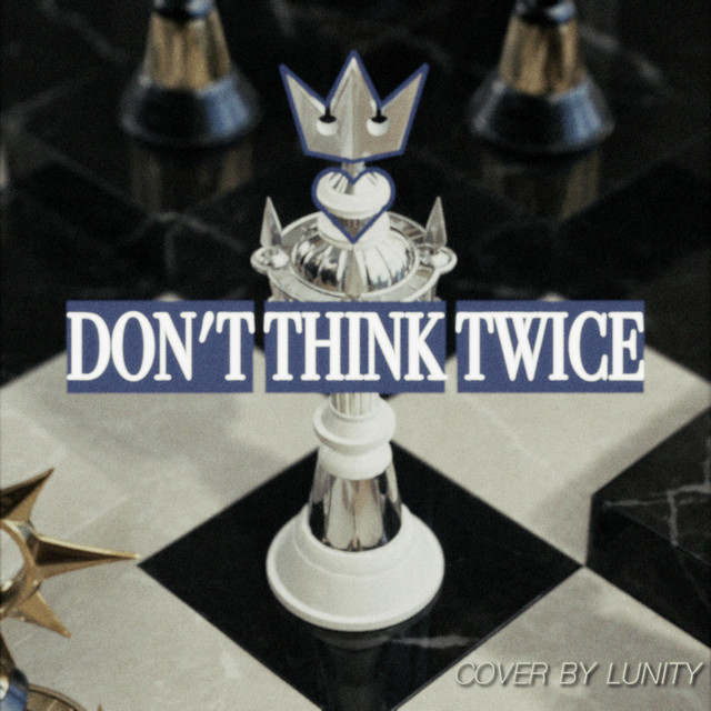 Don't Think Twice cover