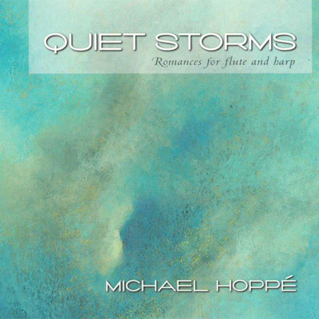 Quiet Storms (Romances for Flute and Harp) cover art