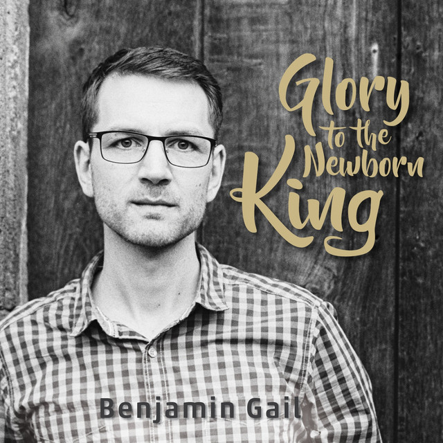 Glory To The Newborn King cover art