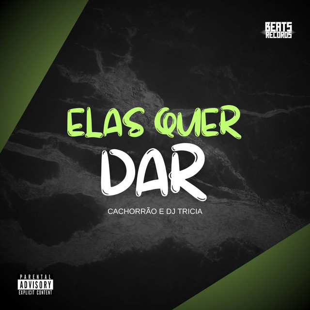 Elas Quer Dar