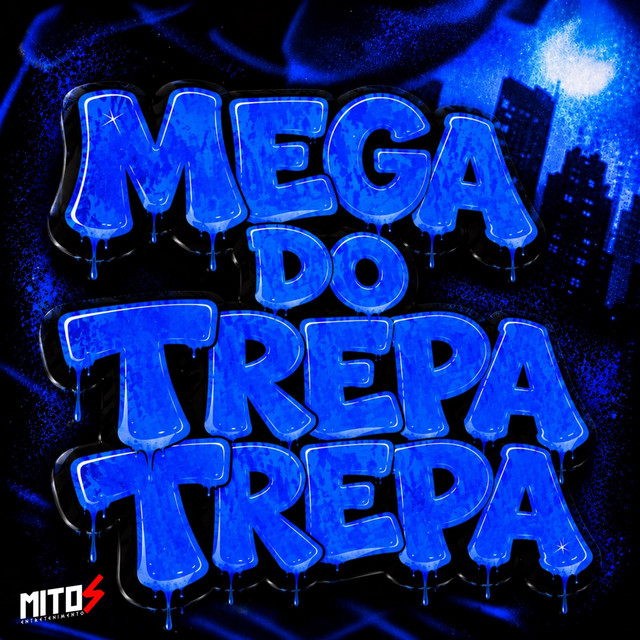 MEGA DO TREPA TREPA