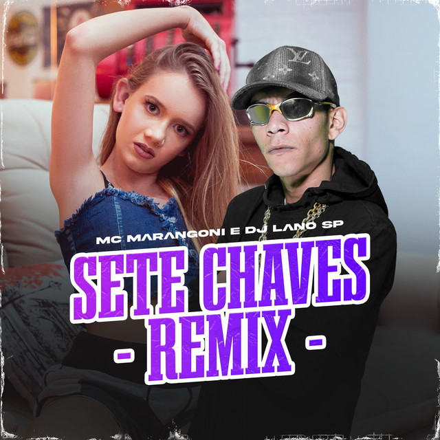 Sete Chaves (Remix)