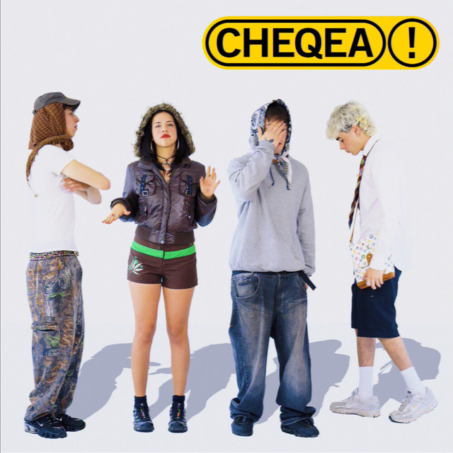 CHEQEA!