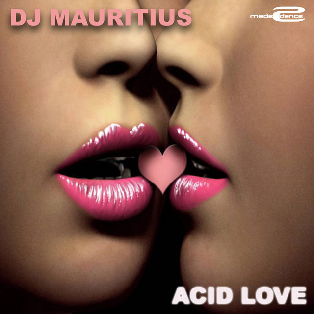 Dj Mauritius – ACID Love