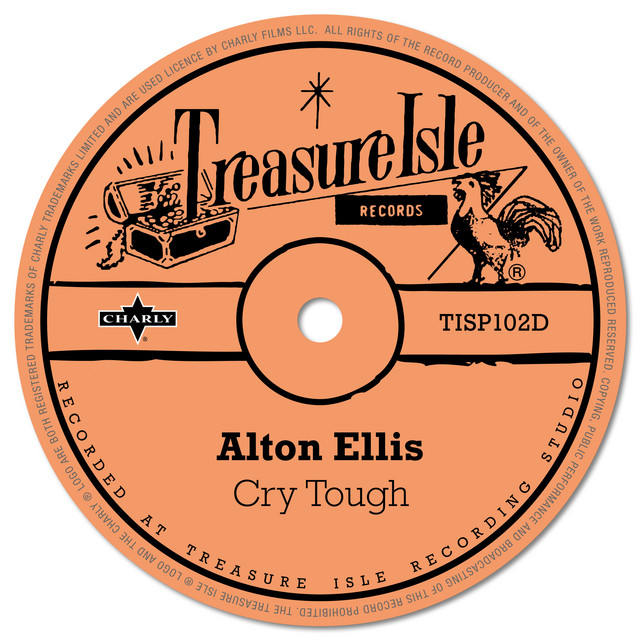 Alton Ellis Cry Tough 7インチ レコード Cry Tough - song and lyrics by Alton Ellis | Spotify