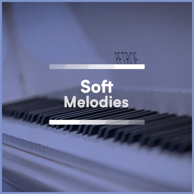 Soft Melodic Melodies cover art