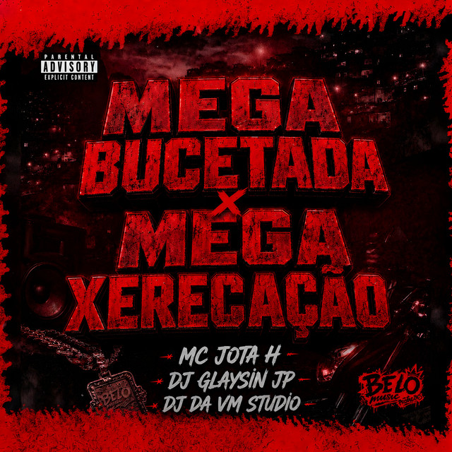 MEGA BUCETADA X MEGA XERECAÇÃO