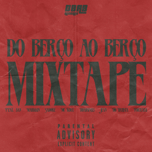 Do Berço Ao Berço Mixtape, Vol. 1 cover art