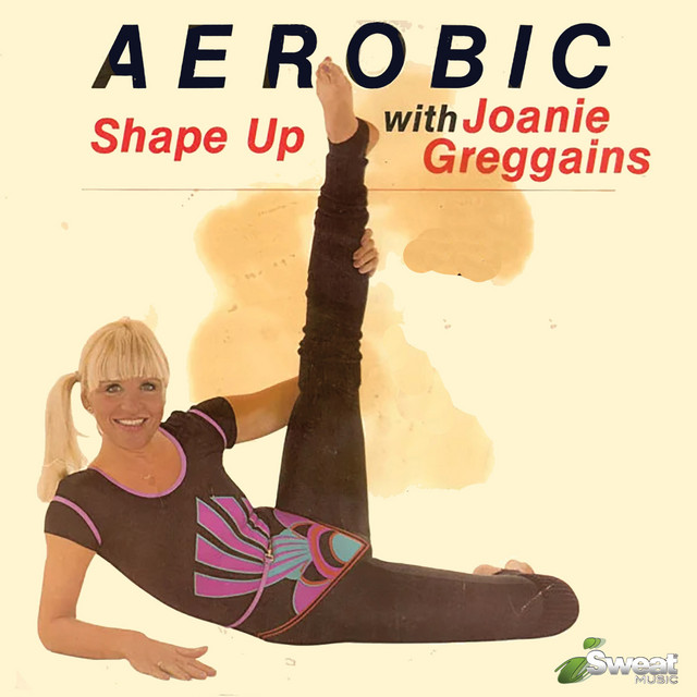 Aerobic Shape Up with Joanie Greggains cover art