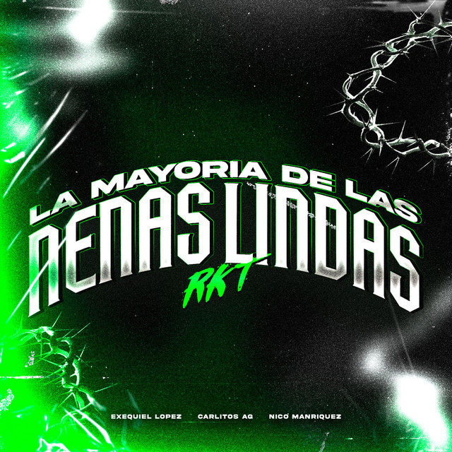 La Mayoria de las Nenas Lindas - Rkt