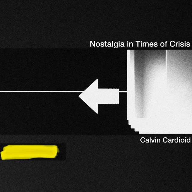 Nostalgia in Times of Crisis artwork