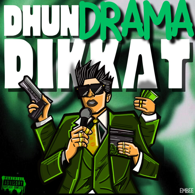 Dhun Drama Dikkat cover art