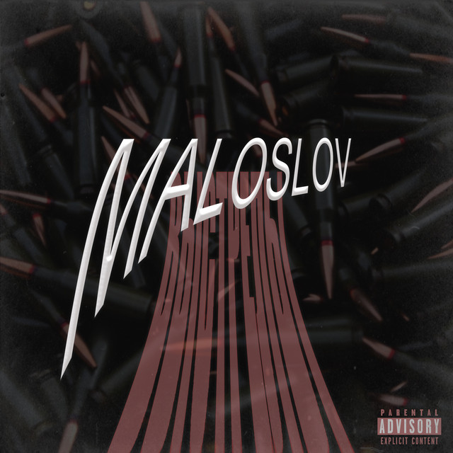 Обкладинка: Выстрелы — MALOSLOV