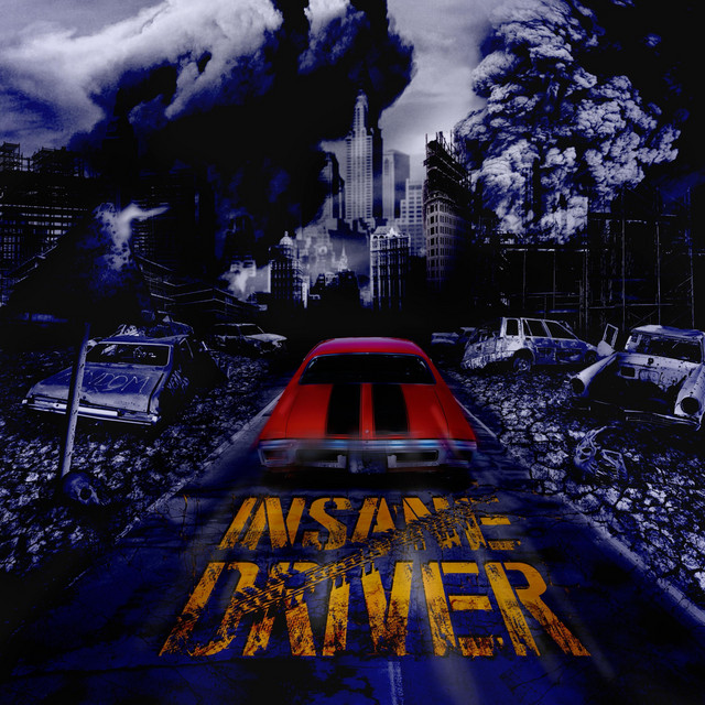 Insane Driver (Deluxe Edition) cover art
