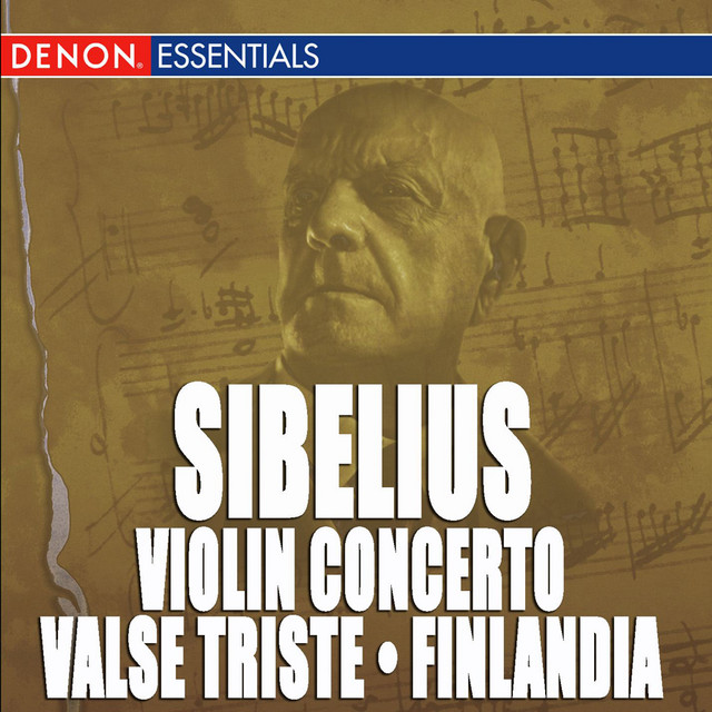 Sibelius: Violin Concerto - Valse Triste - Finlandia — Jean Sibelius