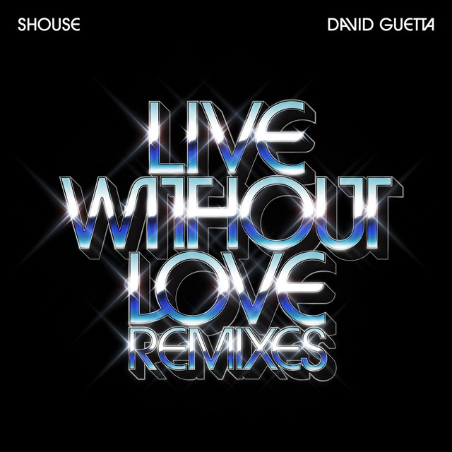 Live Without Love (Remixes) cover art