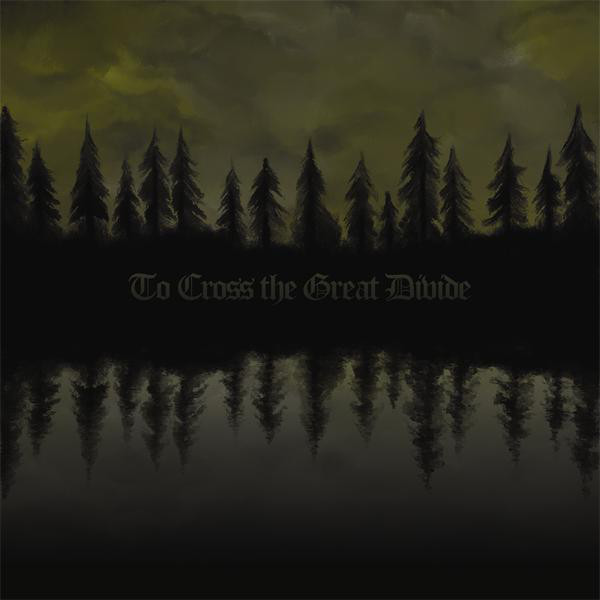 To Cross the Great Divide cover art