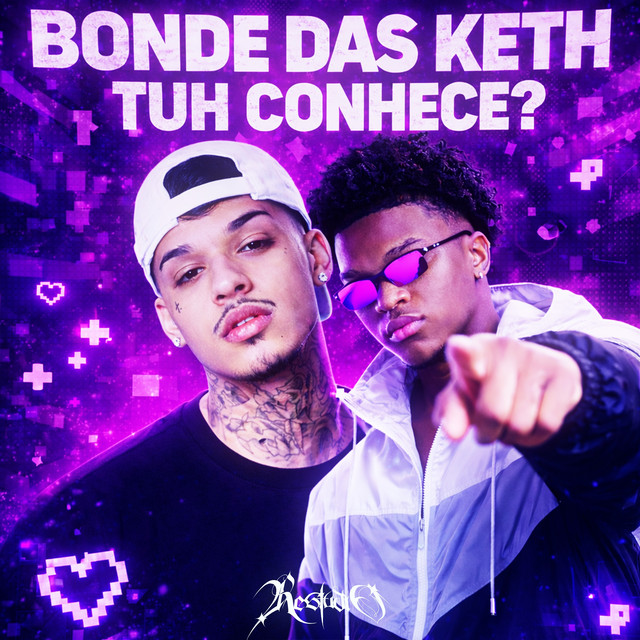 Bonde das Keth, Tuh Conhece?