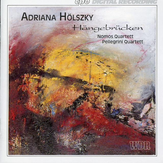 Holszky: Hängebrücken — Adriana Hölszky