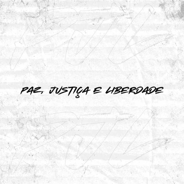 Paz, Justiça e Liberdade