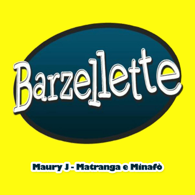 Maury J, Matranga e Minafò – Barzellette - Sigla Ufficiale