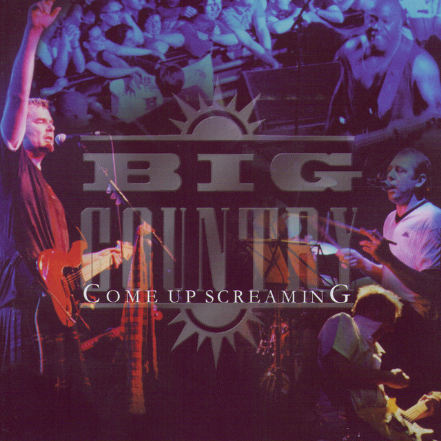 We're Not In Kansas - song and lyrics by Big Country | Spotify