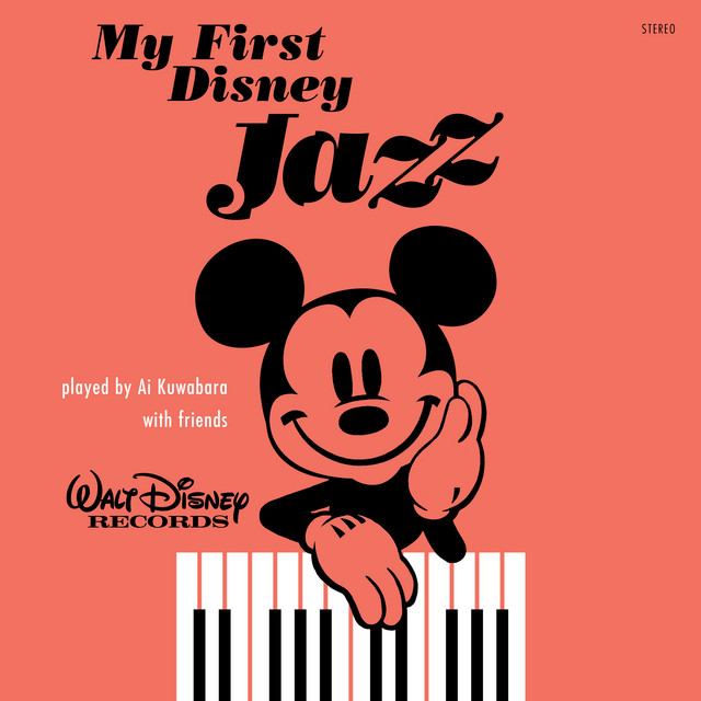 My First Disney Jazz Album By 桑原あい Spotify