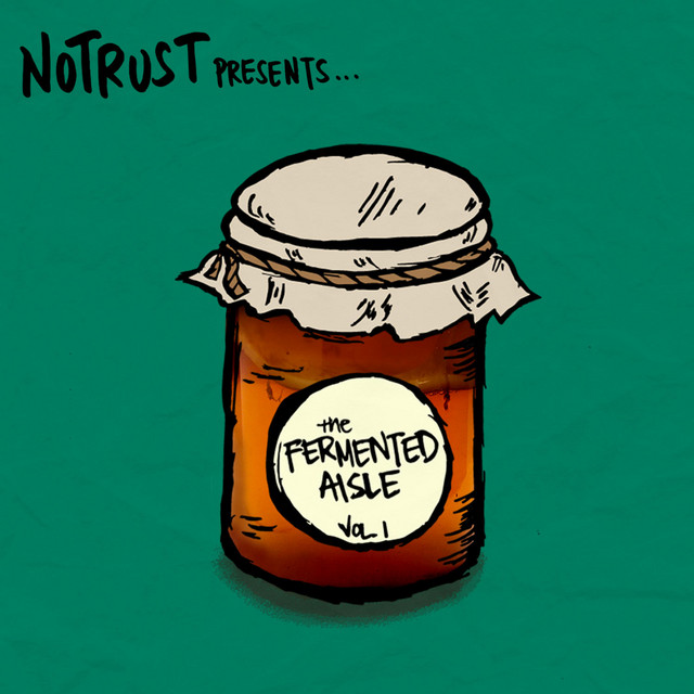 The Fermented Aisle, Vol. 1 cover art
