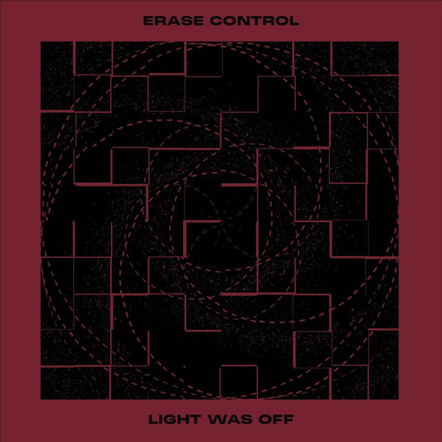 Обкладинка: Light Was Off — Erase Control